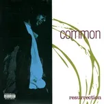 Ca nhạc Resurrection - Common