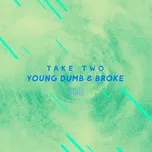 Download nhạc hay Young Dumb & Broke (The Sharespace Australia 2017) (Single) Mp3 về điện thoại
