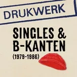 Nghe nhạc Singles & B-kanten (1979-1986) - Drukwerk