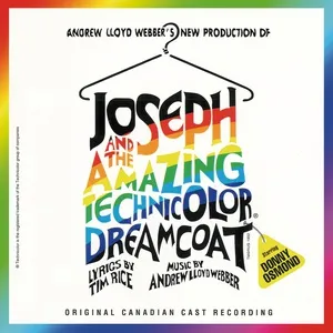 Joseph And The Amazing Technicolor Dreamcoat (Canadian Cast Recording) - Andrew Lloyd Webber, Donny Osmond, Joseph And The Amazing Technicolor Dreamcoat