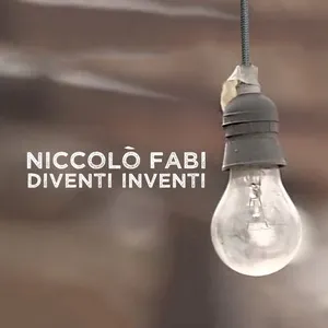 E Non E (2017) (Single) - Niccolo Fabi