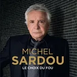 Nghe nhạc San Lorenzo (Single) - Michel Sardou