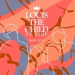 Ca nhạc Right To It (Single) - Louis The Child, Ashe