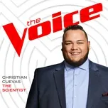 Nghe nhạc The Scientist (The Voice Performance) (Single) - Christian Cuevas