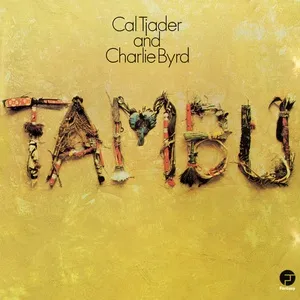 Tambu - Cal Tjader, Charlie Byrd