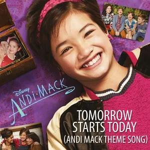 Tomorrow Starts Today (Andi Mack Theme Song) (Single) - Sabrina Carpenter