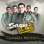 Download nhạc Mp3 Trankis Morris (Single) miễn phí về điện thoại