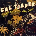 Nghe nhạc Concerts In The Sun - Cal Tjader