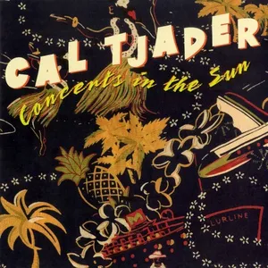 Concerts In The Sun - Cal Tjader