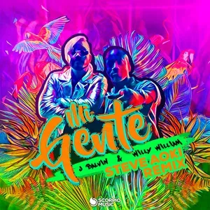 Mi Gente (Steve Aoki Remix) (Single) - J Balvin, Willy William, Steve Aoki