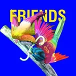Ca nhạc Friends Remix (Single) - Justin Bieber, BloodPop, Julia Michaels