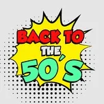 Nhạc Âu Mỹ Bất Hủ Thập Niên 50s