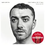 Nghe nhạc The Thrill Of It All (Target Exclusive) - Sam Smith