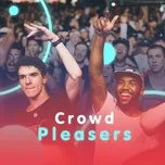 Crowd Pleasers