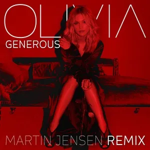 Generous (Martin Jensen Remix) (Single) - Olivia Holt