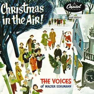 Christmas In The Air! - The Voices Of Walter Schumann