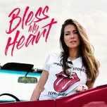 Nghe và tải nhạc hay Bless My Heart (Single) Mp3 về máy