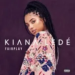 Fairplay (Single) - Kiana Lede