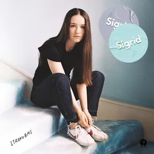 Strangers (Single) - Sigrid