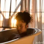 Ca nhạc Naked (Single) - Ella Mai