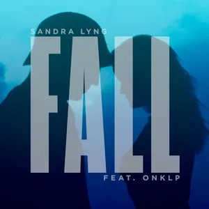 Fall (Single) - Sandra Lyng, OnklP