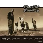 Nghe nhạc Preco Curto, Prazo Longo - Charlie Brown Jr.