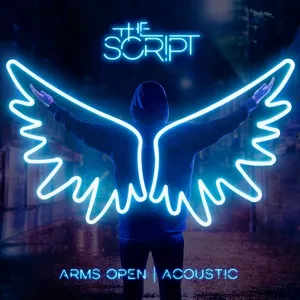 Arms Open (Acoustic Version) (Single) - The Script