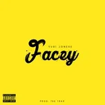 Tải nhạc Facey (Single) - Yuri Joness