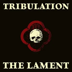 The Lament (Single) - Tribulation