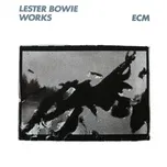 Nghe nhạc Works - Lester Bowie