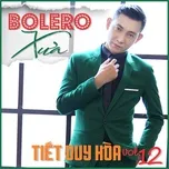 Download nhạc Bolero Xưa Mp3 hot nhất
