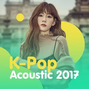 K-Pop Acoustic 2017 - V.A