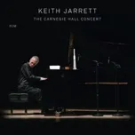 Tải nhạc The Carnegie Hall Concert (Set) nhanh nhất về máy
