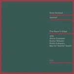 Nghe nhạc The Razor's Edge - Dave Holland Quintet