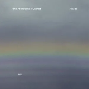 Arcade - John Abercrombie Quartet