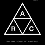 A.R.C. - Chick Corea, Dave Holland, Barry Altschul
