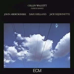 Cloud Dance - Collin Walcott