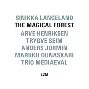 The Magical Forest - Sinikka Langeland, Trio Mediaeval