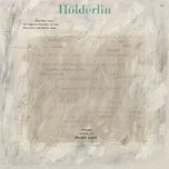 Nghe ca nhạc Holderlin - Bruno Ganz