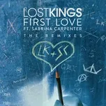 First Love (Remixes) (EP) - Lost Kings, Sabrina Carpenter