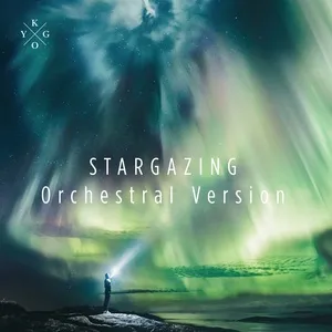 Stargazing (Orchestral Version) (Single) - Kygo, Justin Jesso, Bergen Philharmonic Orchestra