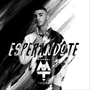 Esperandote (Single) - Manuel Turizo