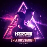 Creatuers Of The Night (KVR Remix)
