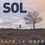 Nghe và tải nhạc Vers Le Nord (Single) chất lượng cao