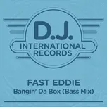 Tải nhạc Bangin' Da Box (Bass Mix) (Single) Mp3 trực tuyến