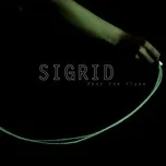 Nghe nhạc Feed The Flame (Single) - Sigrid