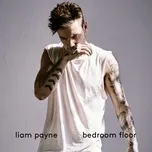 Bedroom Floor (Nsg Remix) (Single) - Liam Payne, Nsg