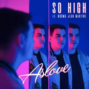 So High (Single) - Aslove, Norma Jean Martine