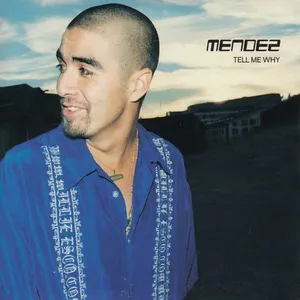 Tell Me Why (EP) - Mendez