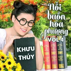 Nỗi Buồn Hoa Phượng - Khưu Thúy